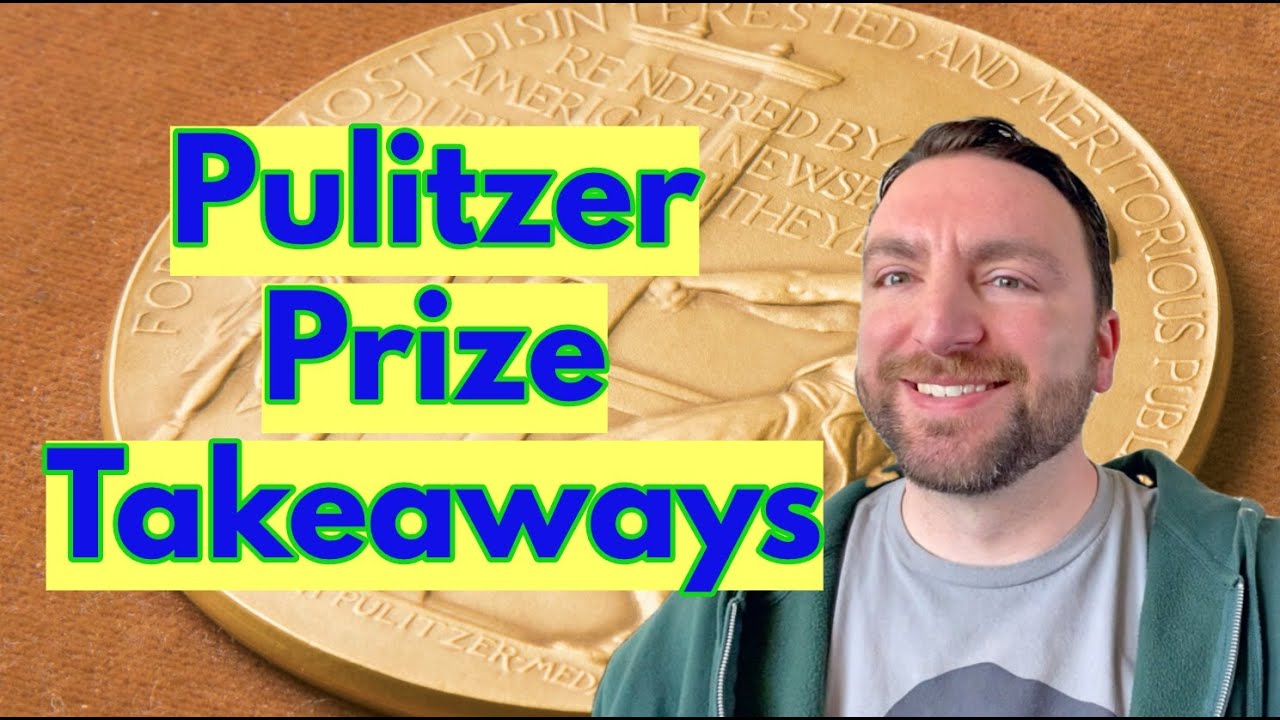 Pulitzer Prize for Fiction Takeaways New Information, My Finalist