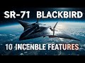 10 Incredible Features of the SR-71 Blackbird That Still Shock the World