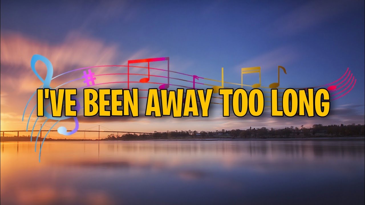 George Baker - Ive Been Away Too Long [Lyrics] - YouTube