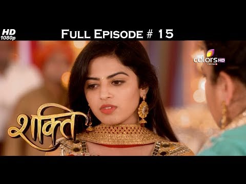 Shakti - Full Episode 15 - With English Subtitles