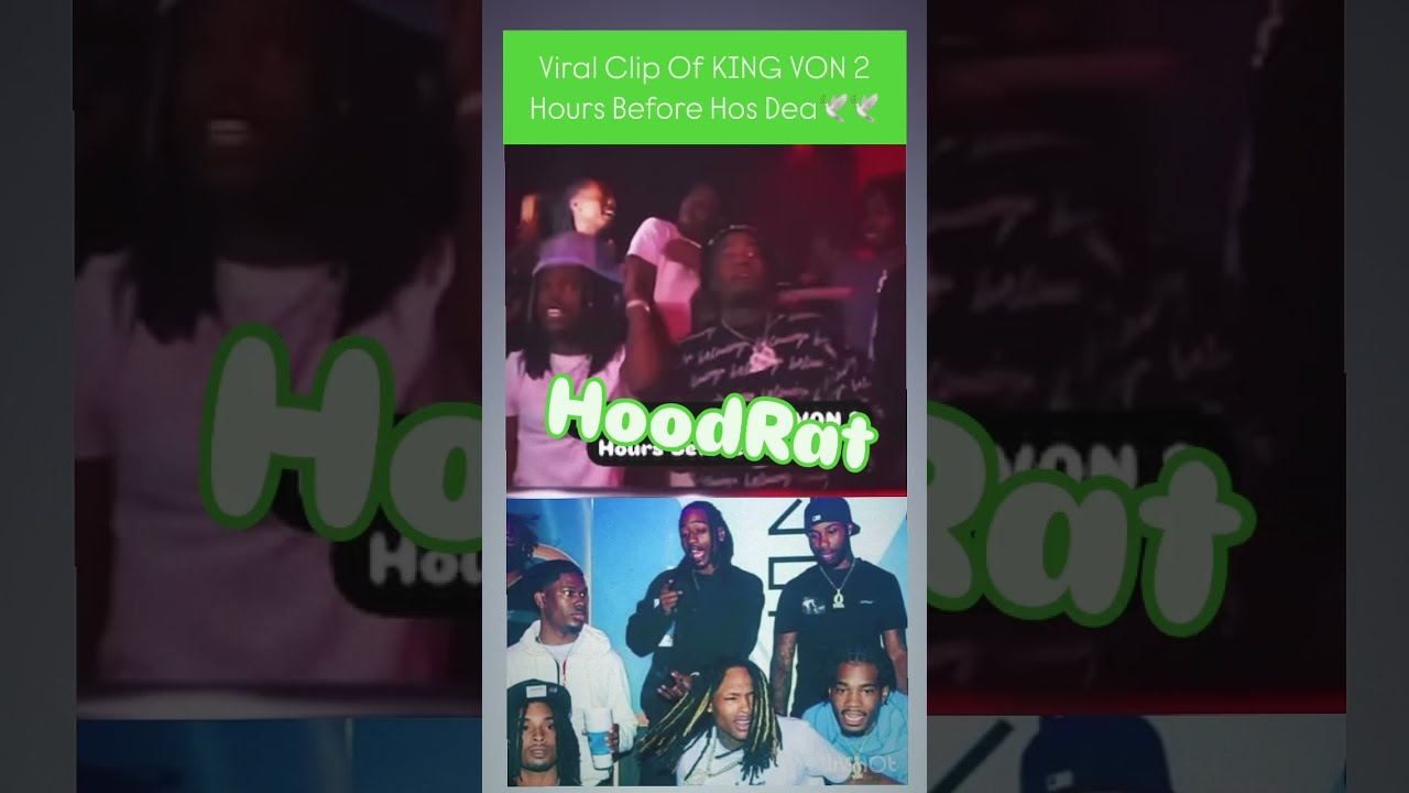 Viral Clip Of KING VON 2 Hours Before Hos Dea Kingvon Hiphopartist Drill Lildurk 2025