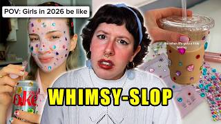 TikTok Invented A New Micro-Trend... WhimsyMaxxing