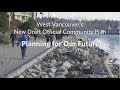 What is in the Draft Official Community Plan? Learn in 4 minutes.