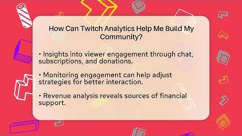 How Can Twitch Analytics Help Me Build My Community? - Everyday-Networking