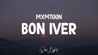 mxmtoon - Bon iver (Lyrics) | One Lyric