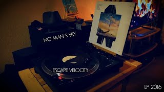 No Mans Sky - Escape Velocity - LP 2015