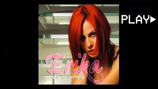 Erika - right or wrong (Radio Remix)