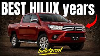4 Best Toyota Hilux Year Model & 2 Worst Years to Avoid