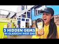 5 Hidden Gems in Glasgow West End
