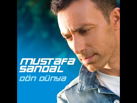 Mustafa Sandal - Dön Dünya