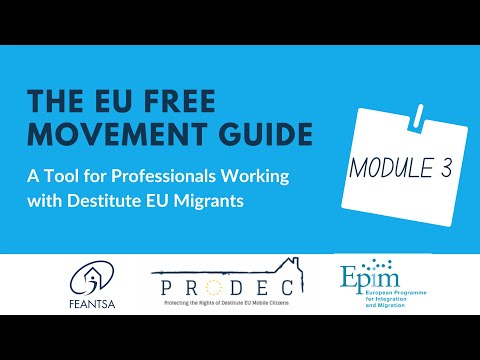 Access to Welfare Benefits - EU Free Movement Guide module 3