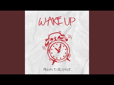Wake Up