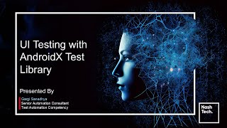 NashKnolX: UI Testing with AndroidX Test Library