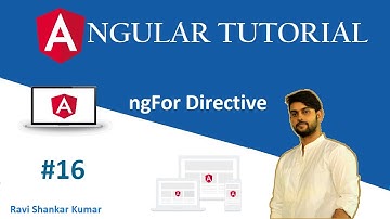 Angular Tutorial 16 | ngFor Directive | Angular Tutorial for Beginners