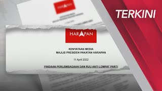 [TERKINI] Anti Lompat Parti | PH setuju pindaan dirujuk jawatankuasa khas
