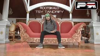 ROOTSIKALO - TSY TANDRIFY (AUDIO OFFICIEL) - PRODIGE RECORDS)