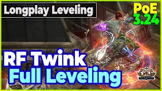 RF Twink full leveling 3:30 - Longplay - Path of Exile 3.24