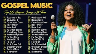 Download Lagu Goodness of God - ComeJesus Come | Powerful Black Gospel Songs by CeCe Winans, Tasha Cobbs MP3