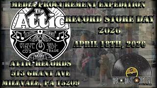 Media Procurement Expedition - April 18th, 2026 - Attic Records (Millvale, PA) Record Store Day 2026