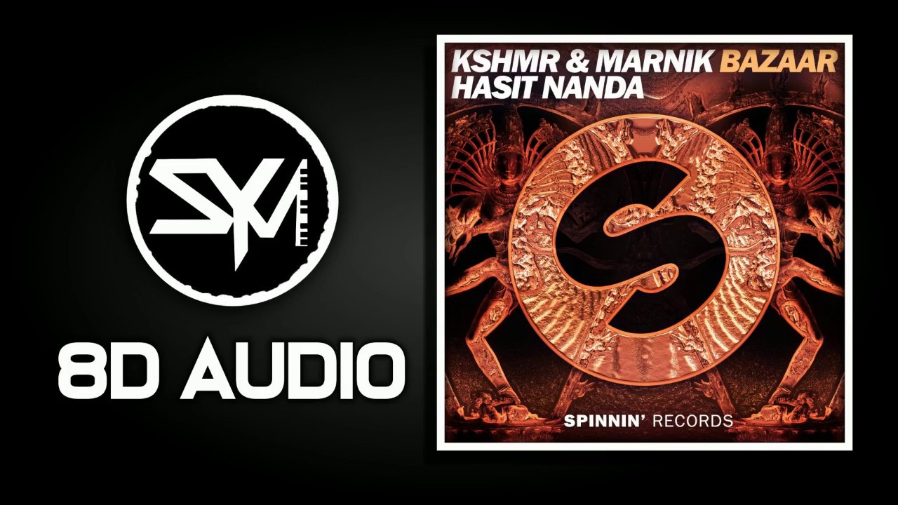 KSHMR & Marnik - Bazaar (Official Sunburn Goa 2015 Anthem) [8D Audio]
