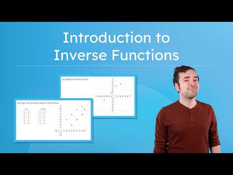 Introduction To Inverse Functions - Recognizing And Graphing Inverses