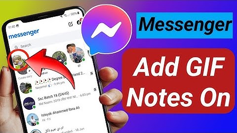 How To Fix  Add GIF Notes On Messenger not Showing 2025 || Put GIF Notes On Messenger