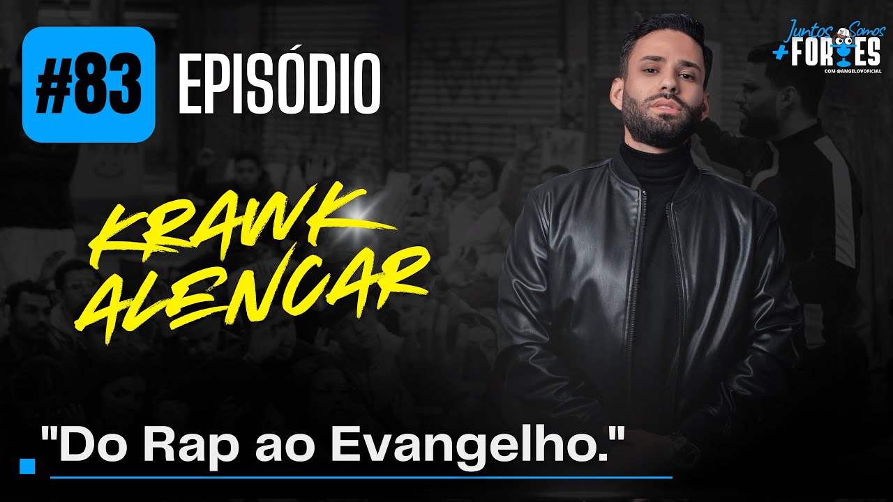 Krawk Rapper EPISÓDIO 83: KRAWK - Ele trocou tudo pela Fé e revela os bastidores ...