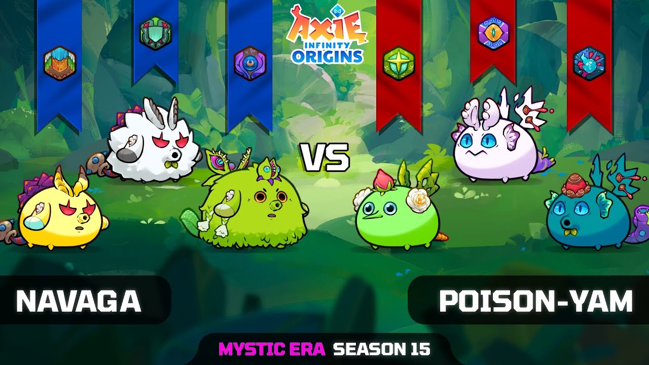 NAVAGA vs POISON-YAM | SEASON 15 | AXIE INFINITY ORIGINS - YouTube