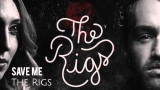 Video voorbeeld van "The Rigs - Save Me (Audio)"