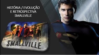 SMALLVILLE -  História, Evolução e Retrospectiva (The Superman) smallville evolution and history