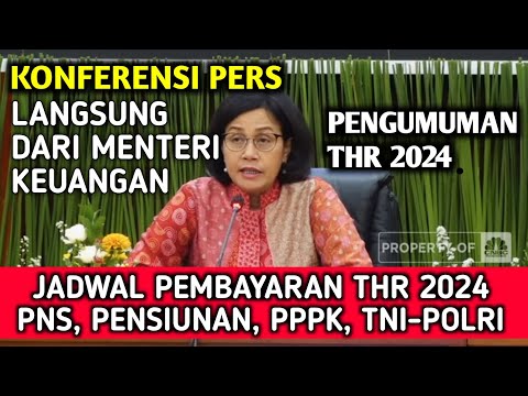 🔴BARU SAJA DIUMUMKAN MENTERI KEUANGAN, THR PENSIUNAN PNS &amp; SEMUA ASN AKAN DITRANSFER PADA TGL INI.