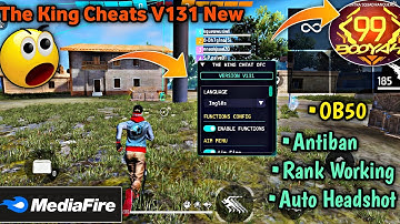 The King Cheats V139 | OB51 FF Magic Bullet | OB51 FF Panel | OB51 FF Mod Menu | King Cheat V139