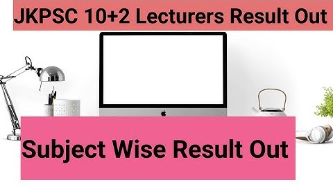 JKPSC 10+2 Lecturers Subject Wise Result Out 2025