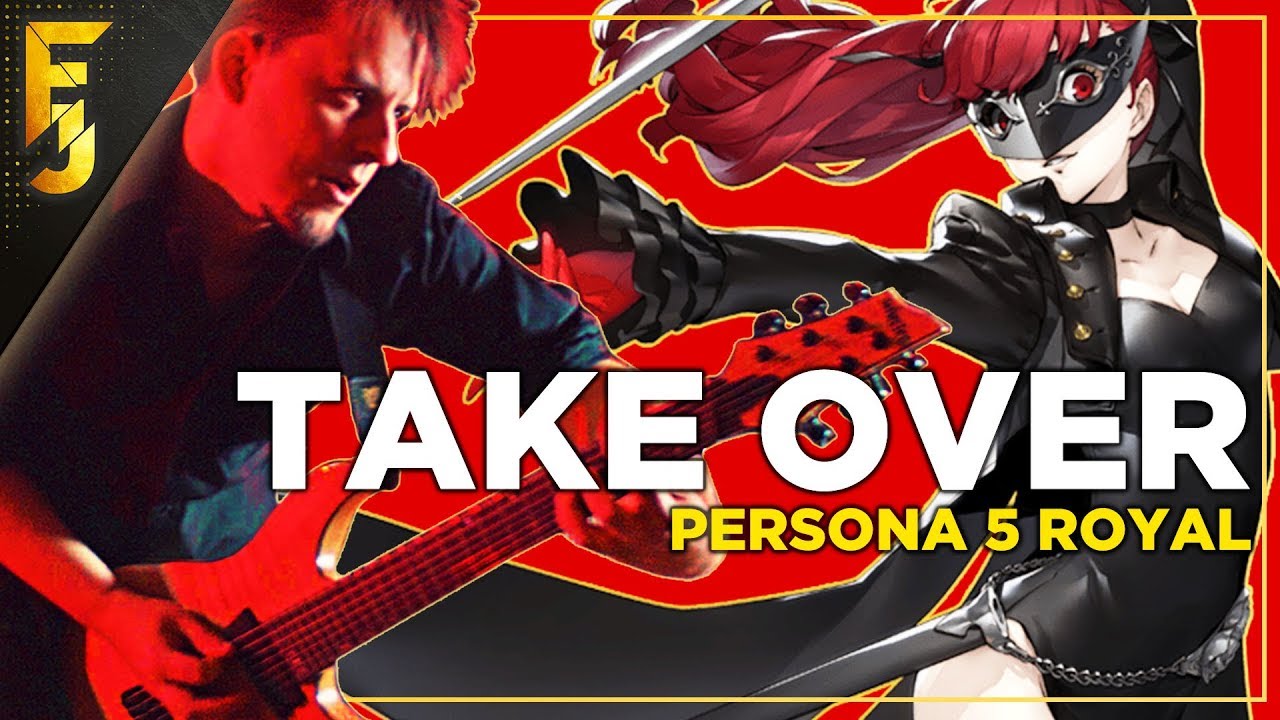 PERSONA 5 ROYAL | Take Over METAL