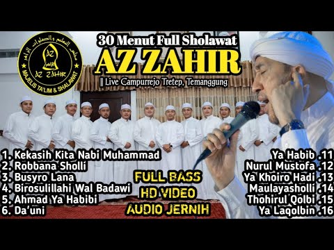 30 Menit Sholawat Az Zahir Full Album Terbaru 2024 || Live Campurrejo Temanggung || Audio Jernih