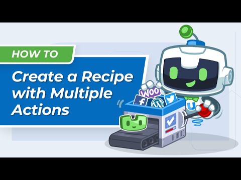 Create an Uncanny Automator Recipe with Multiple Actions