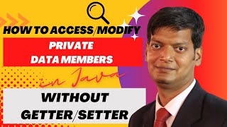 Accessing/Modifying Private Data Members
