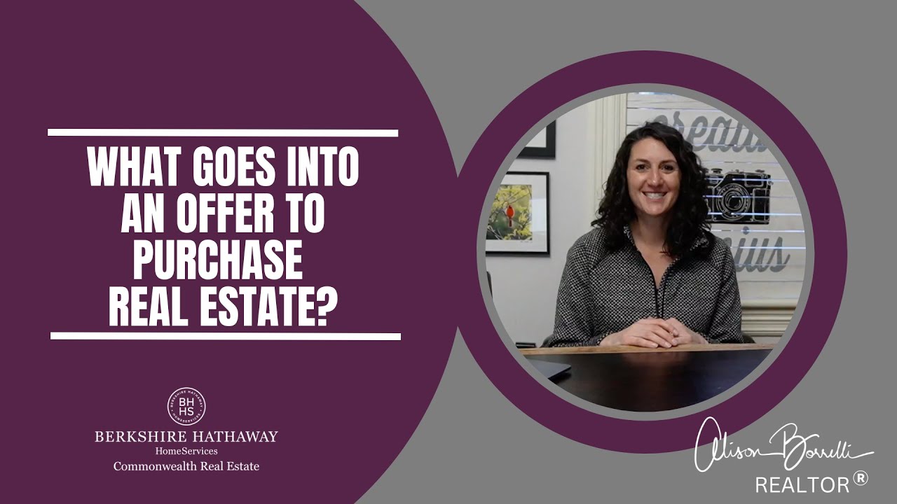What goes into an offer to purchase Real Estate.  