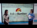 Ask a Banker | Business Financing