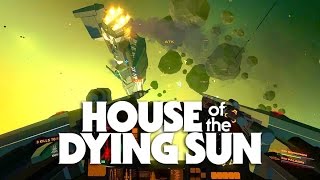House of the Dying Sun - Second Look