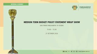 Wrap Up Show: Medium Term Budget Policy Statement , 21 October 2026