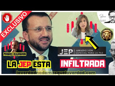 INCREIBLE LA JEP INFILTRADA - CASO MACACO -