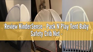 Review KinderSense - Pack N Play Tent Baby Safety Crib Net - Toddler Crib Topper for Playpens & Mini
