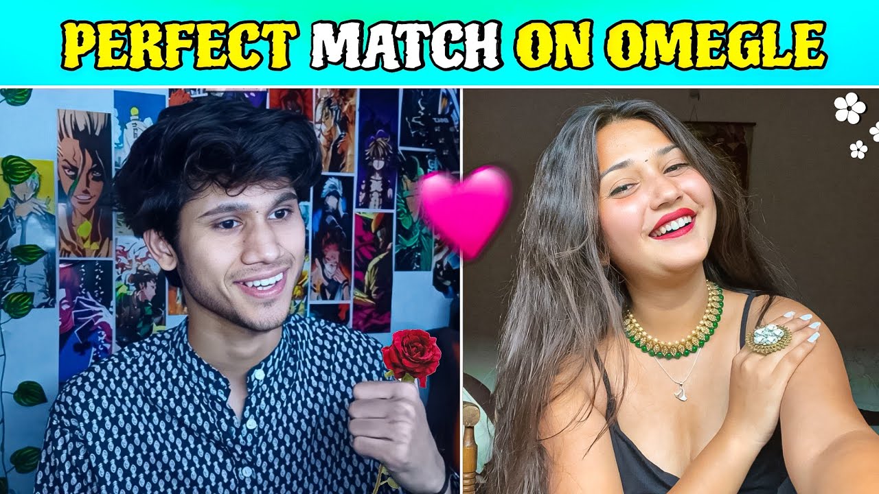 FOUND MY PERFECT MATCH ON OMEGLE 💖🤩 | But I love Roasting