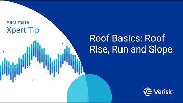 Xactimate Xpert Tip: Roof Basics – Rise, Run & Slope