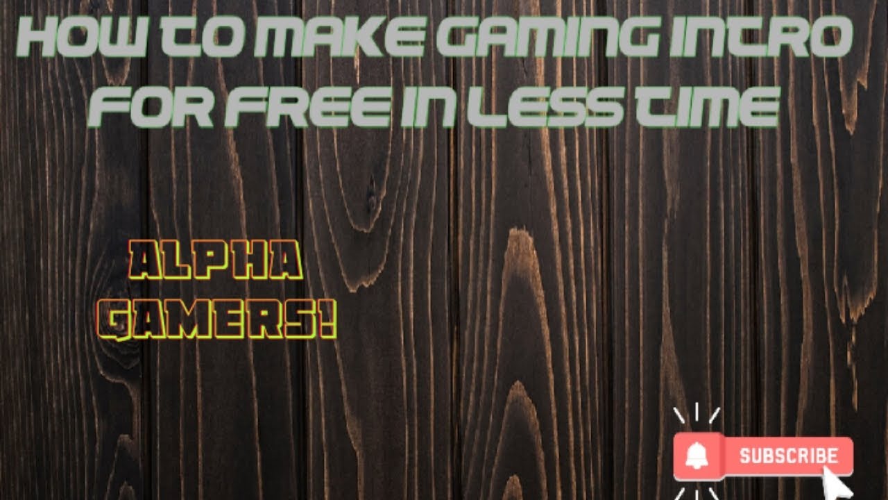 How to make gaming intro | tutorial | Alpha tech - YouTube
