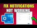 How To Fix Outlook Notifications Not Working (2026) (Updated) (2026)