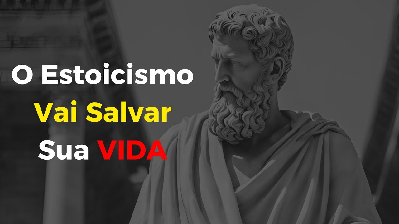 O Estoicismo vai salvar sua VIDA - YouTube