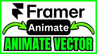 Famous How To ANIMATE VECTOR In Framer (QUICK & EASY) 2026 Wealth