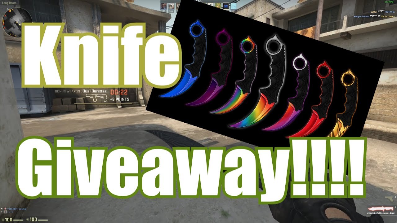CSGO FREE Knife Giveaway!!!! YouTube
